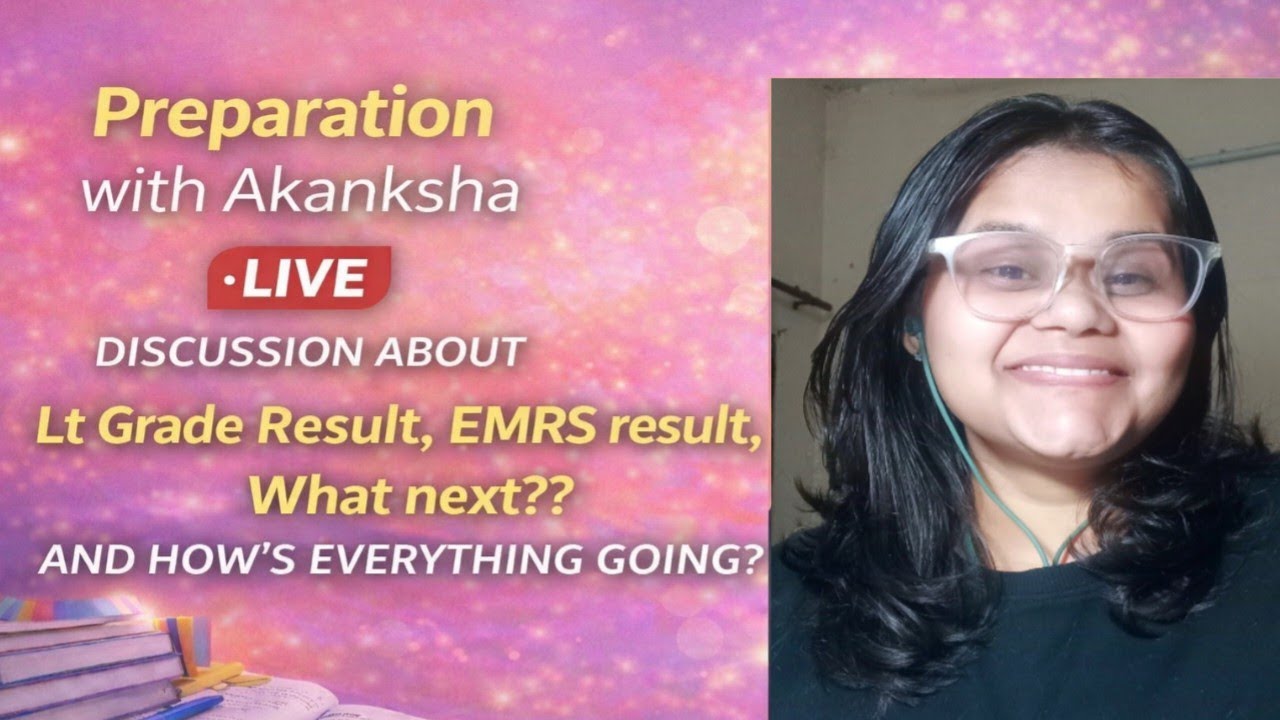 AKANKSHA : Just Talk on Preparation Plan LIFE Little Bit