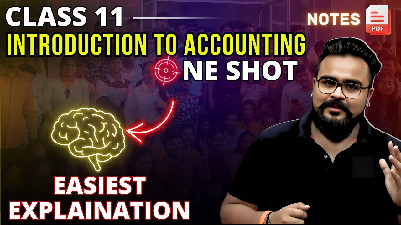 Introduction to Accounting class 11 ONE SHOT | Accounts chapter 1 | Gaurav Jain