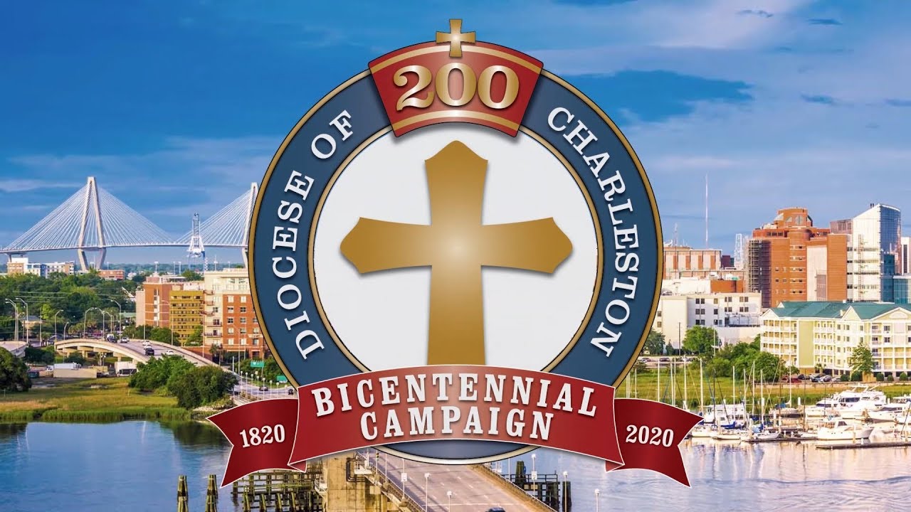 Diocese of Charleston Bicentennial Campaign