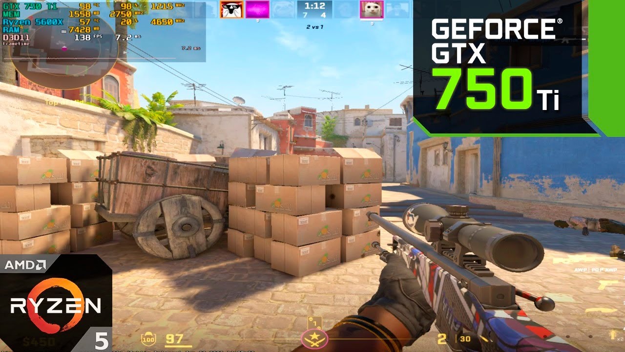 Counter-strike 2 : GTX 750 Ti + Ryzen 5600X