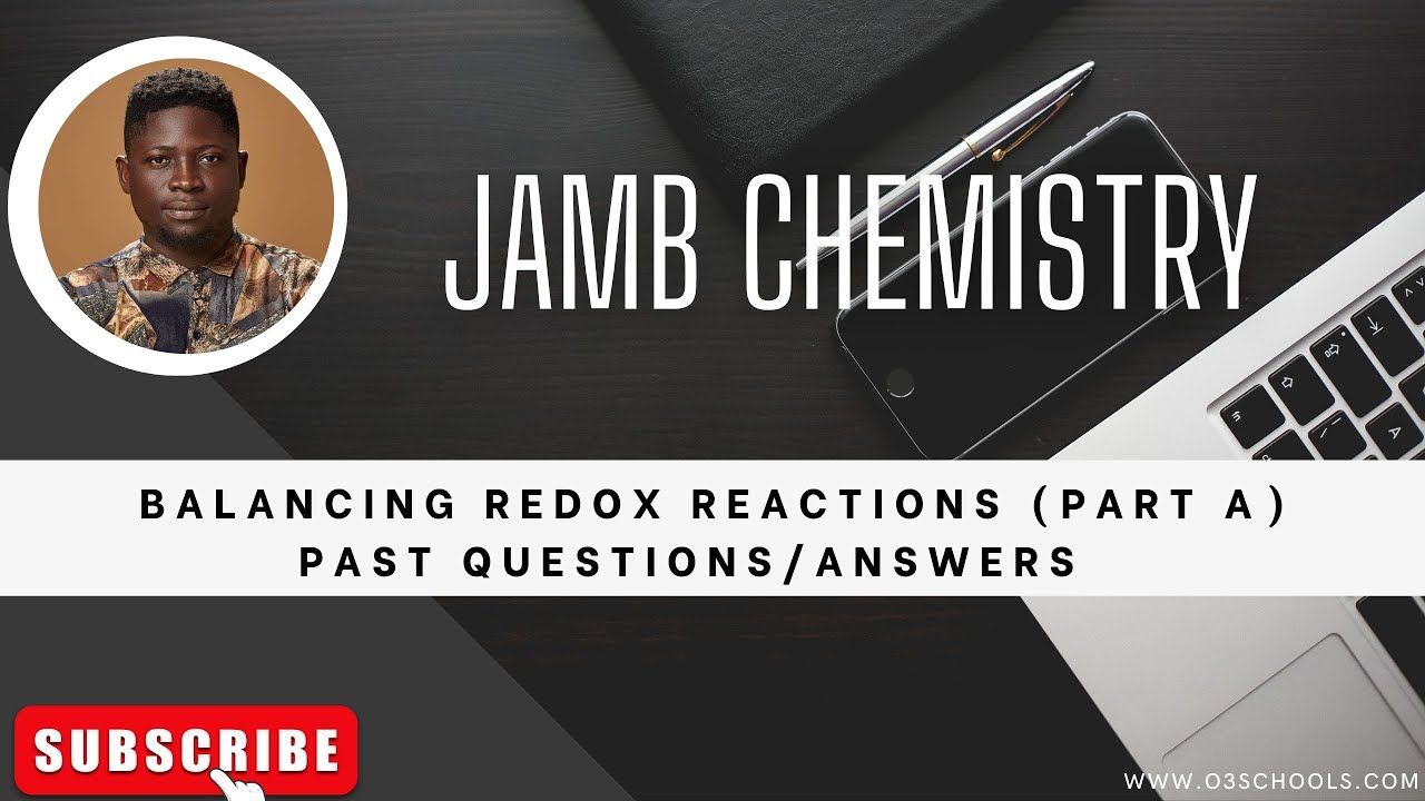 JAMB/WAEC Chemistry 2026 EP 87 - Balancing Redox Equations   (Example 1) + Free Exam Questions