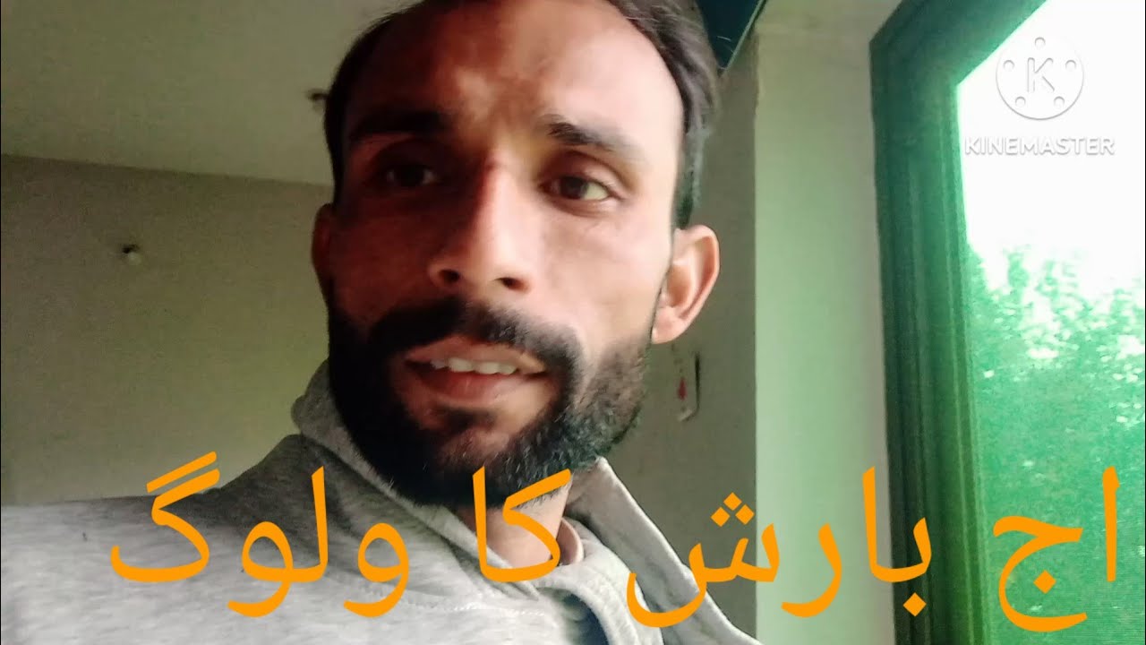 اج بارش کا ولو گ ویڈیو 