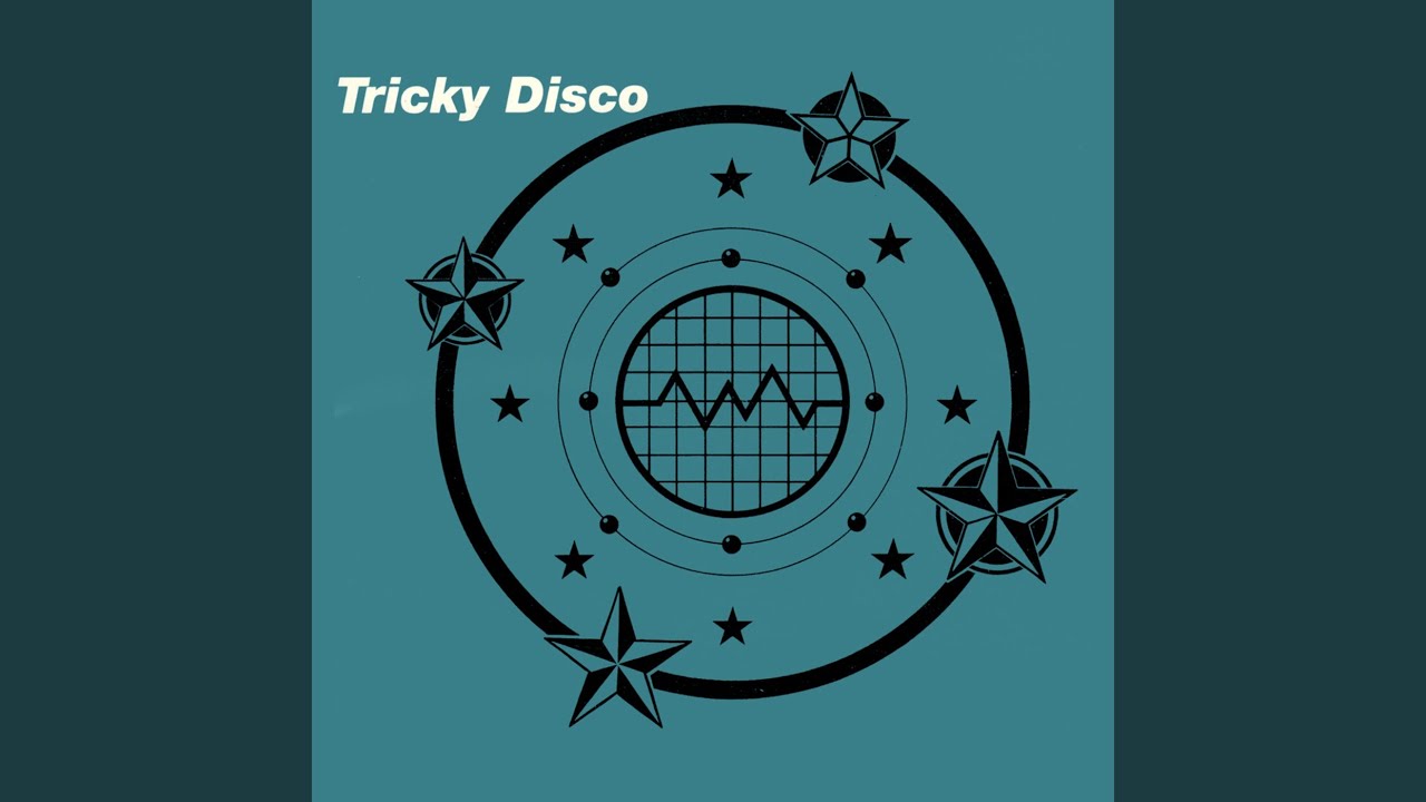 Tricky Disco