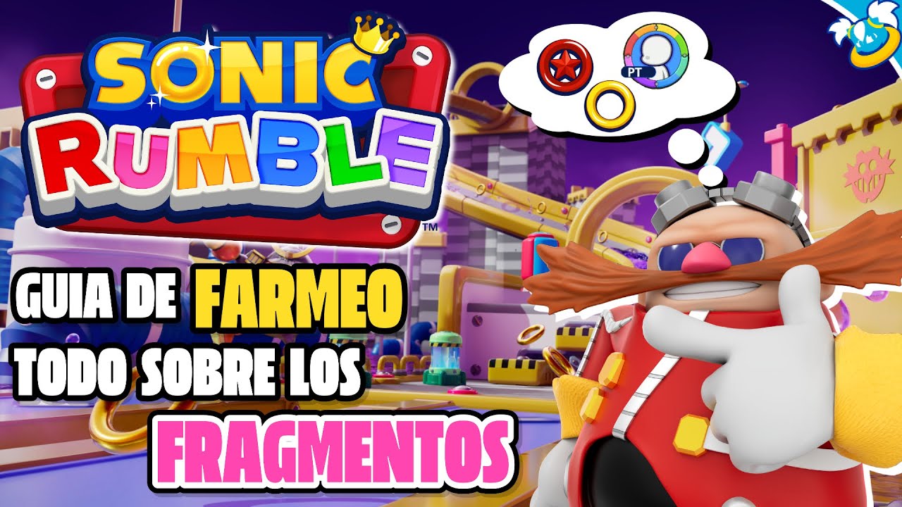 SONIC RUMBLE | Guía de FARMEO & de los FRAGMENTOS