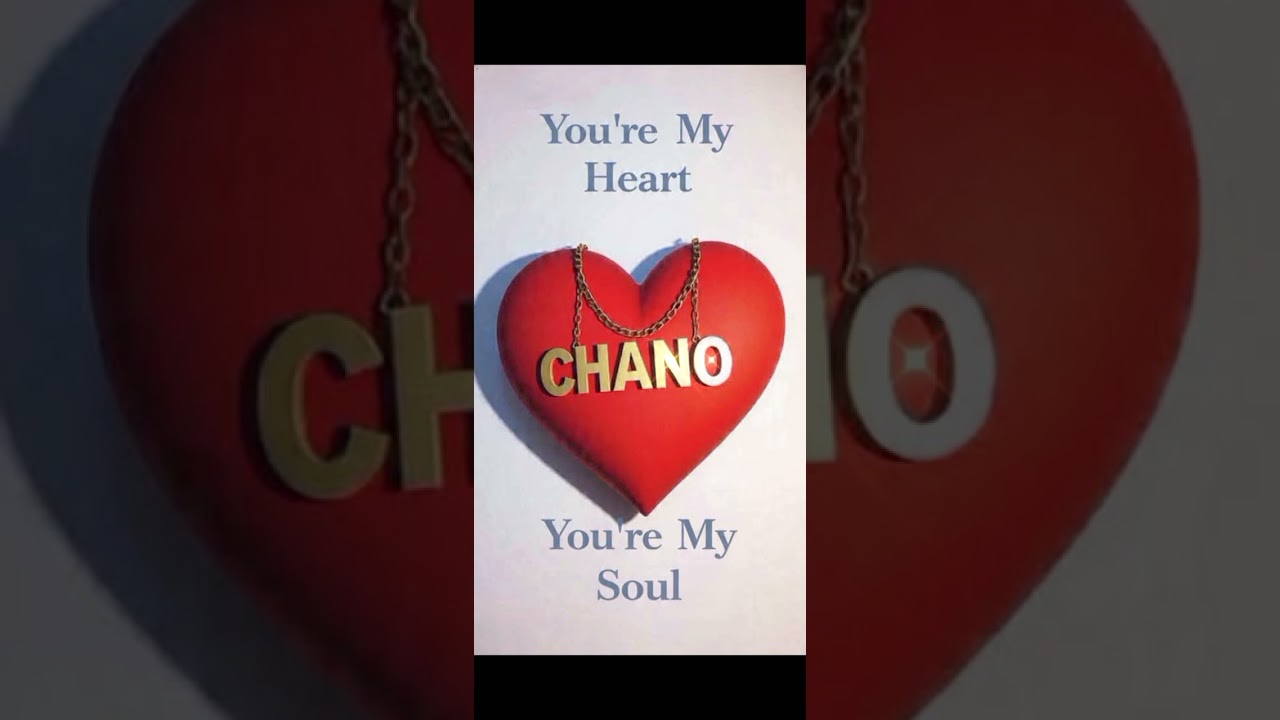 You're My Heart, You're My Soul 