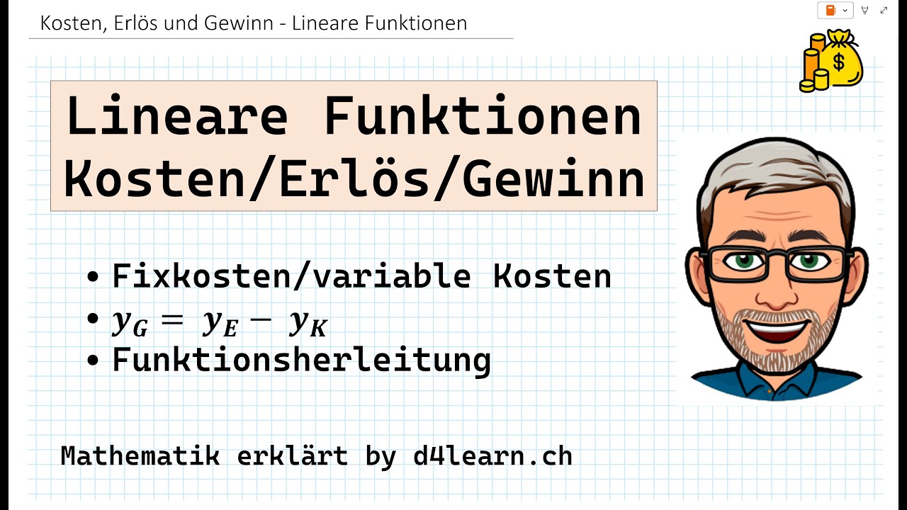 Kosten, Erlös & Gewinn - Lineare Funktionen | by d4learn.ch