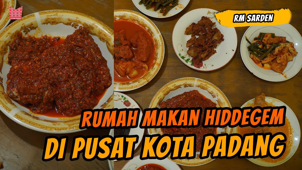 KULINER PADANG I RUMAH MAKAN HIDDENGEM DI PUSAT KOTA PADANG  - RM SARDEN