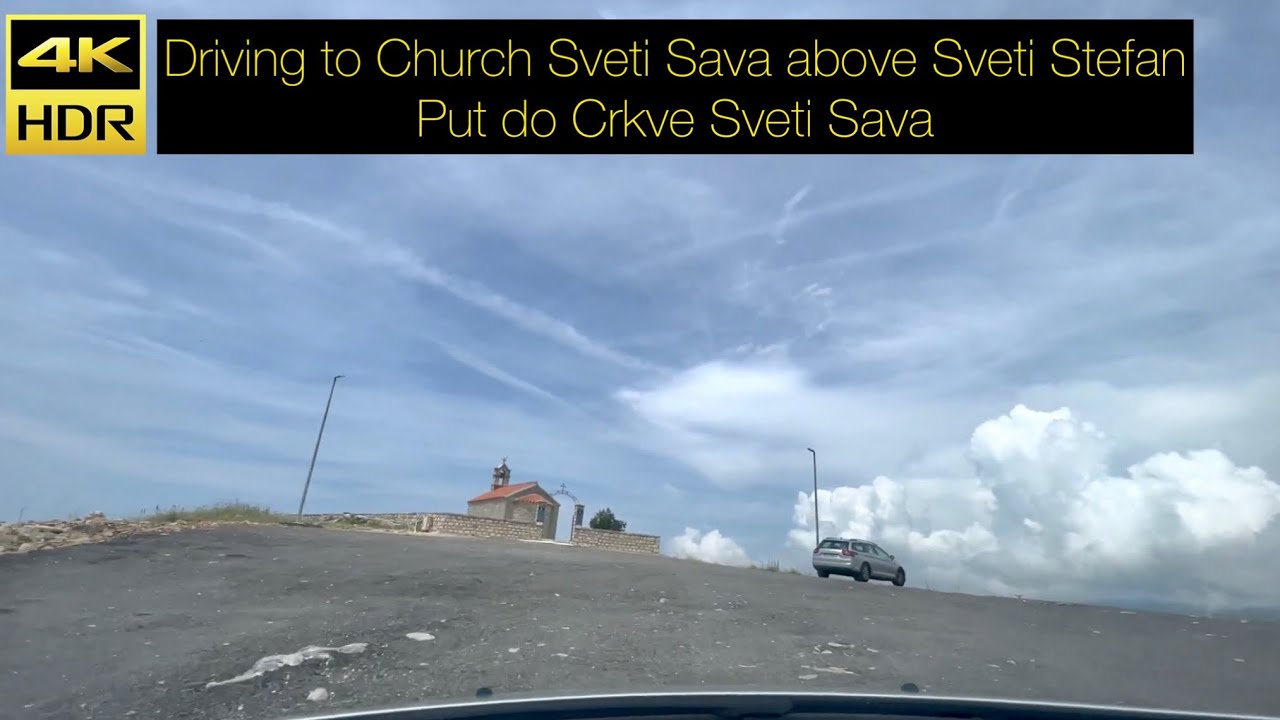Driving to Church Sveti Sava above Sveti Stefan MNE Crna Gora May 2023  - Put do Crkve Sveti Sava