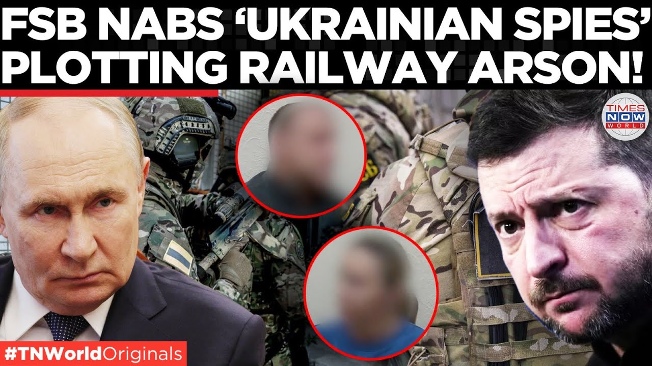 FSB FOILS UKRAINE-Linked Sabotage Plot: Russian Citizens Detained For Planned Railway Arson
