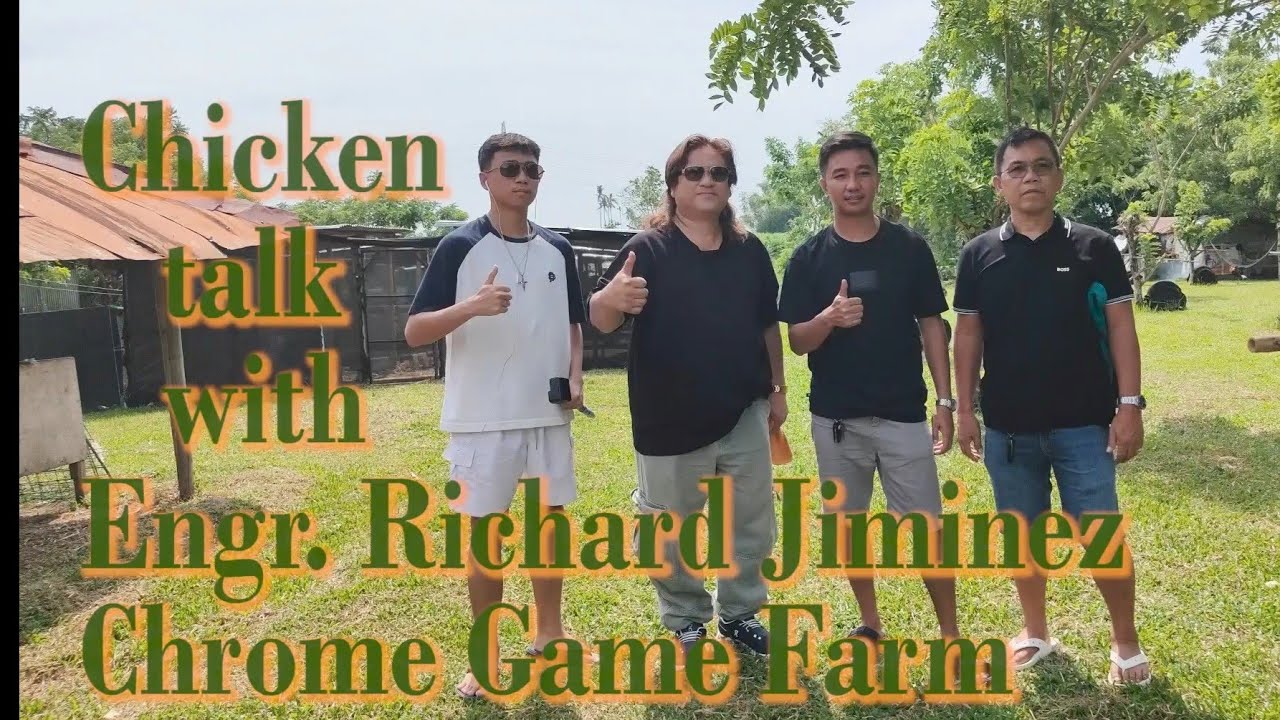EP647:  Kunting Chicken talk with Engr. Richard Jiminez of Chrome GF