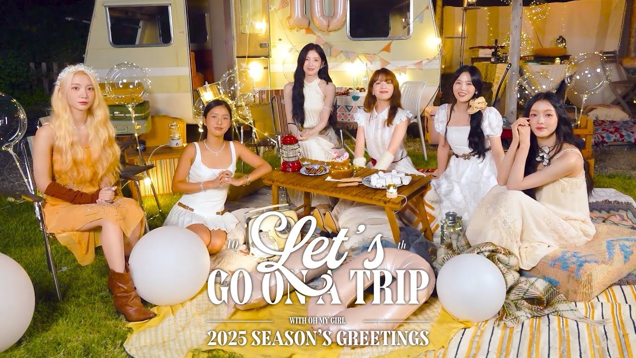오마이걸(OH MY GIRL) 2025 SEASON'S GREETINGS 'LET'S GO ON A TRIP' Making Film