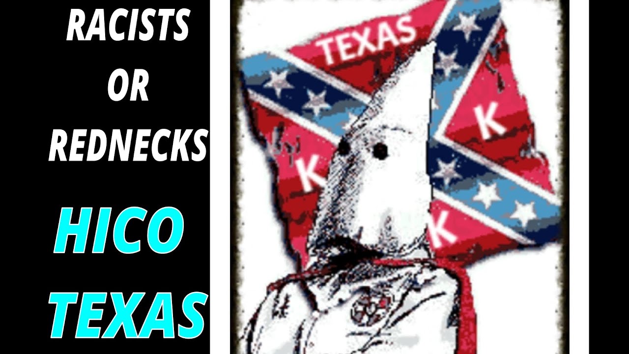 HICO TEXAS: RACIST TOWN?