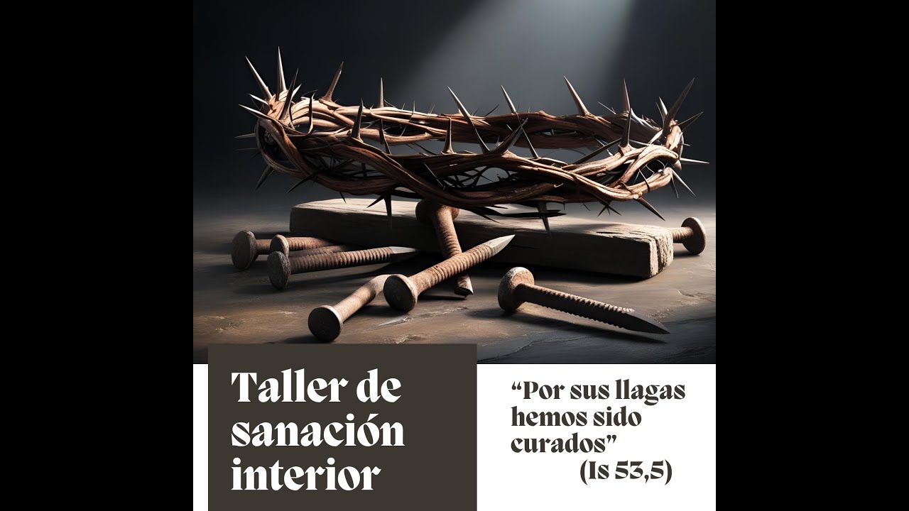 Taller de sanación interior: sanando las heridas más profundas