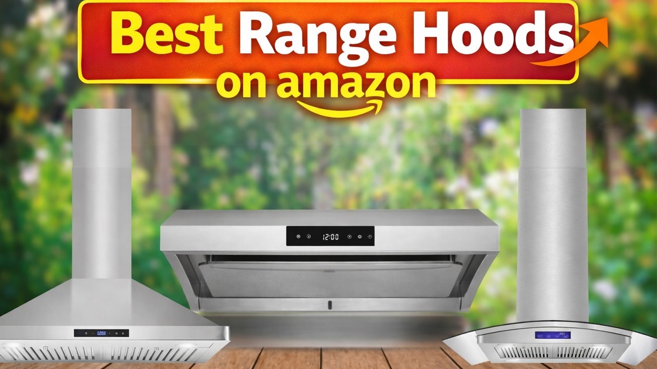 The Best Range Hoods on amazon You Can Buy Right Now