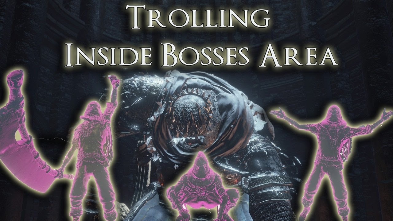 Trolling Inside Bosses Area(w/Hatemail) - Dark Souls 3