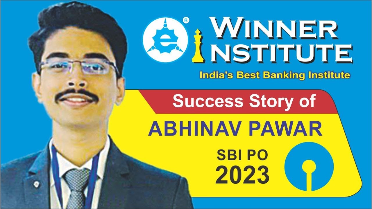 Abhinav Pawar | Selected as SBI PO 2023 | Winner Institute Pune | Best Banking Classes in Pune
