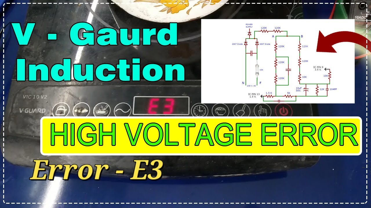 V-Gaurd Induction || High Voltage Error || Error - E3 || Raj Inductio ||