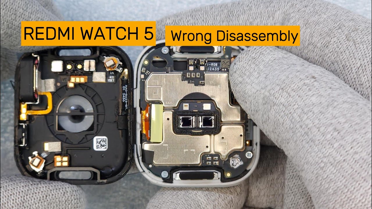 Redmi Watch 5 Wrong Disassembly  Demonstration Process