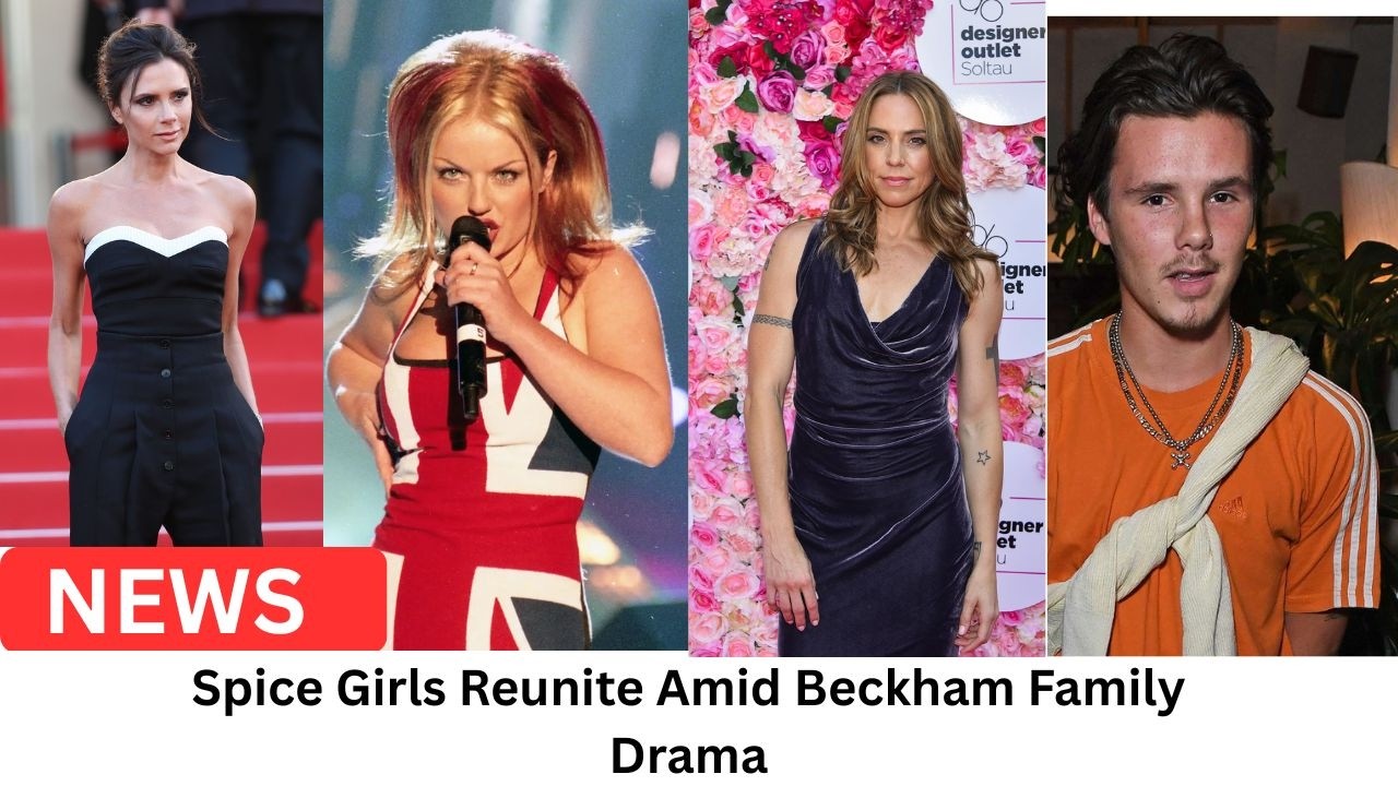 Spice Girls REUNITE Amid Beckham Family Drama