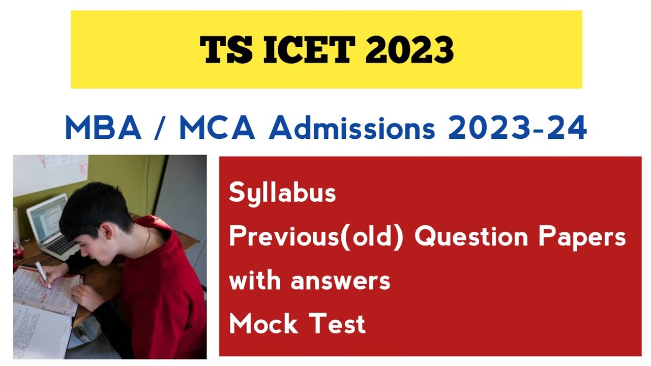 TS ICET - 2023 | Syllabus | Mock Test | Previous(old) Question Papers | MBA & MCA Admissions 2023-24
