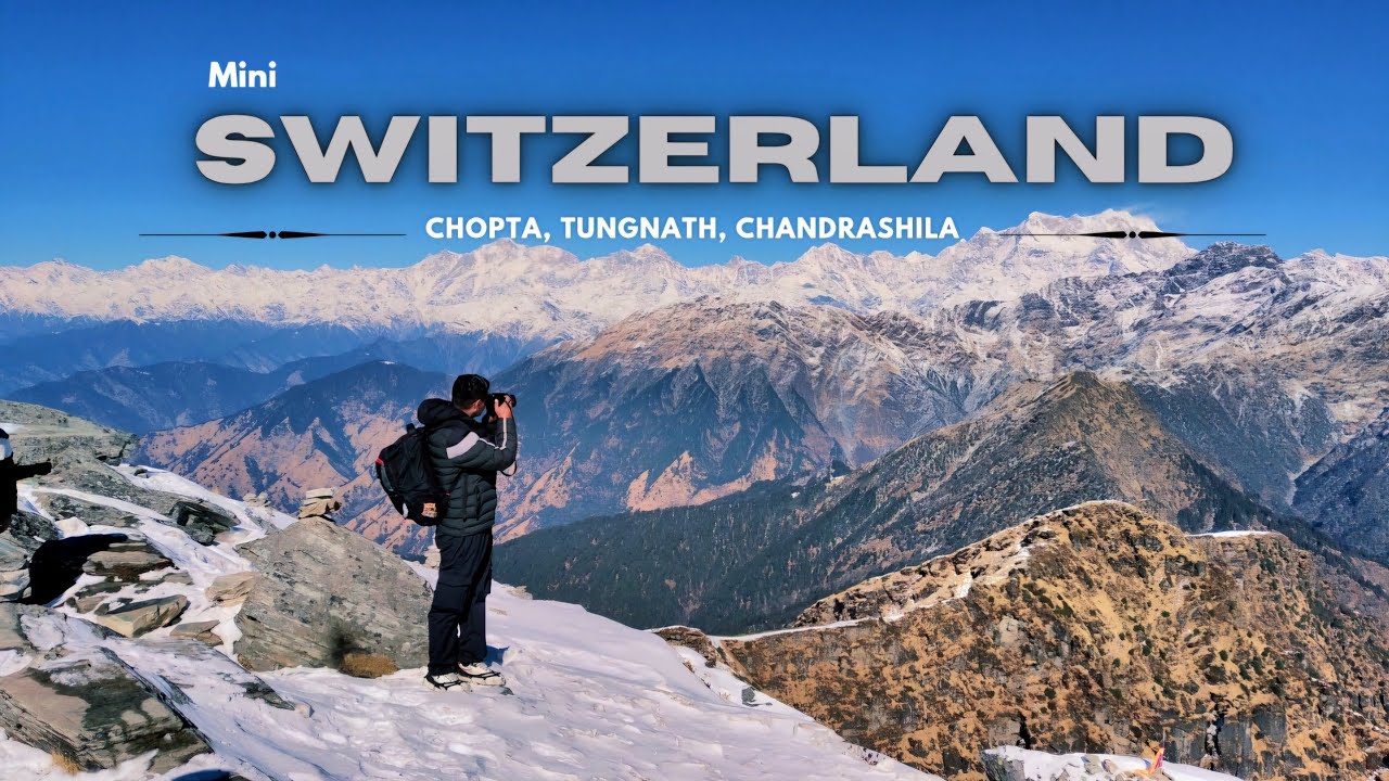 Mini Switzerland of India। Chopta। Tungnath। Chandrashila। Makkumath। Documentary  by Deepak Panwar