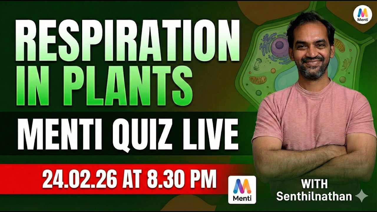 Respiration in Plants Menti Quiz Live 🔥 NEET 2026 Full Revision | NCERT Questions