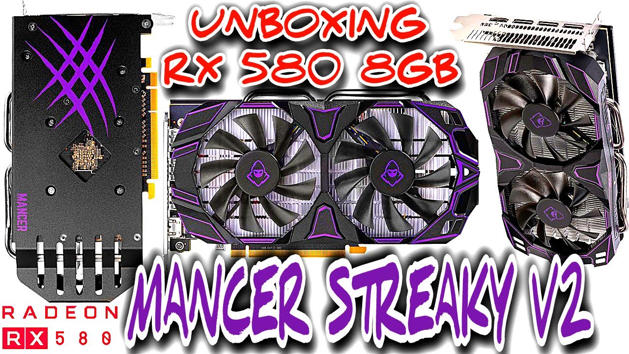 UNBOXING RX 580 (8GB) MANCER STREAKY V2 (2048SP) da Pichau #RX580 #2048SP #MANCER #STREAKY #STKV2