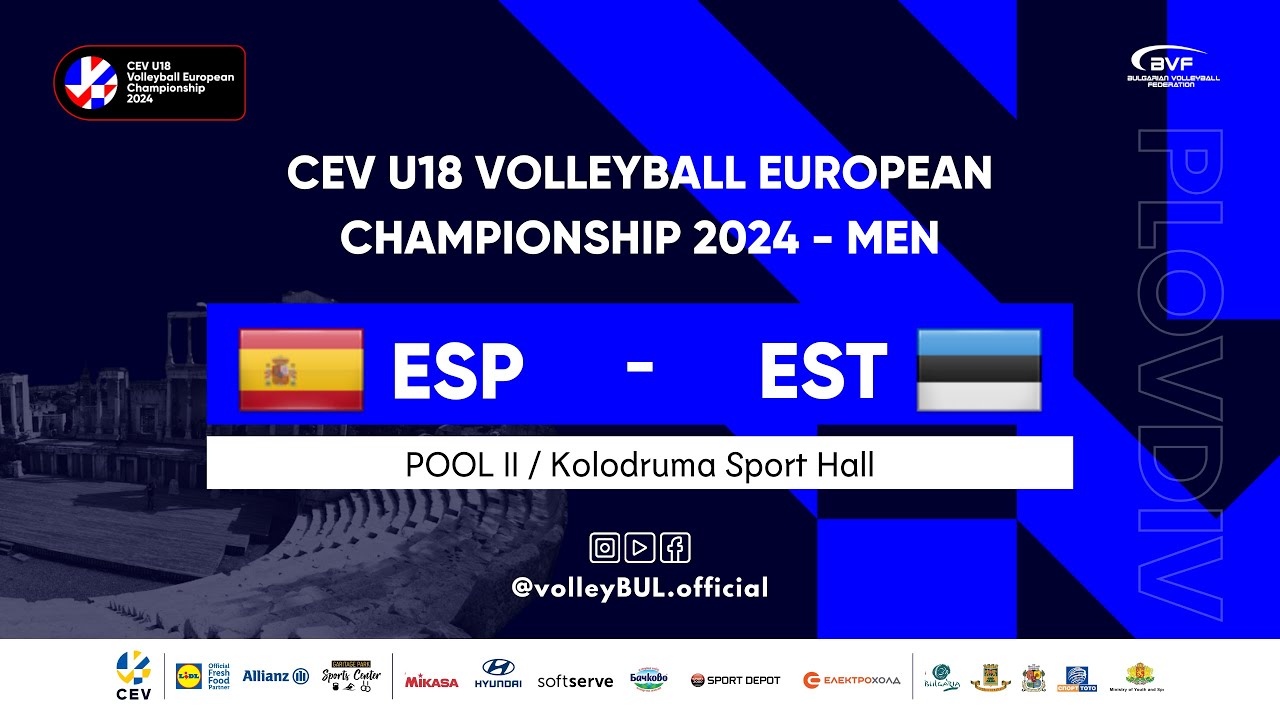 🔴 ESP 🆚 EST | Day 3 Plovdiv | EuroVolley U18M