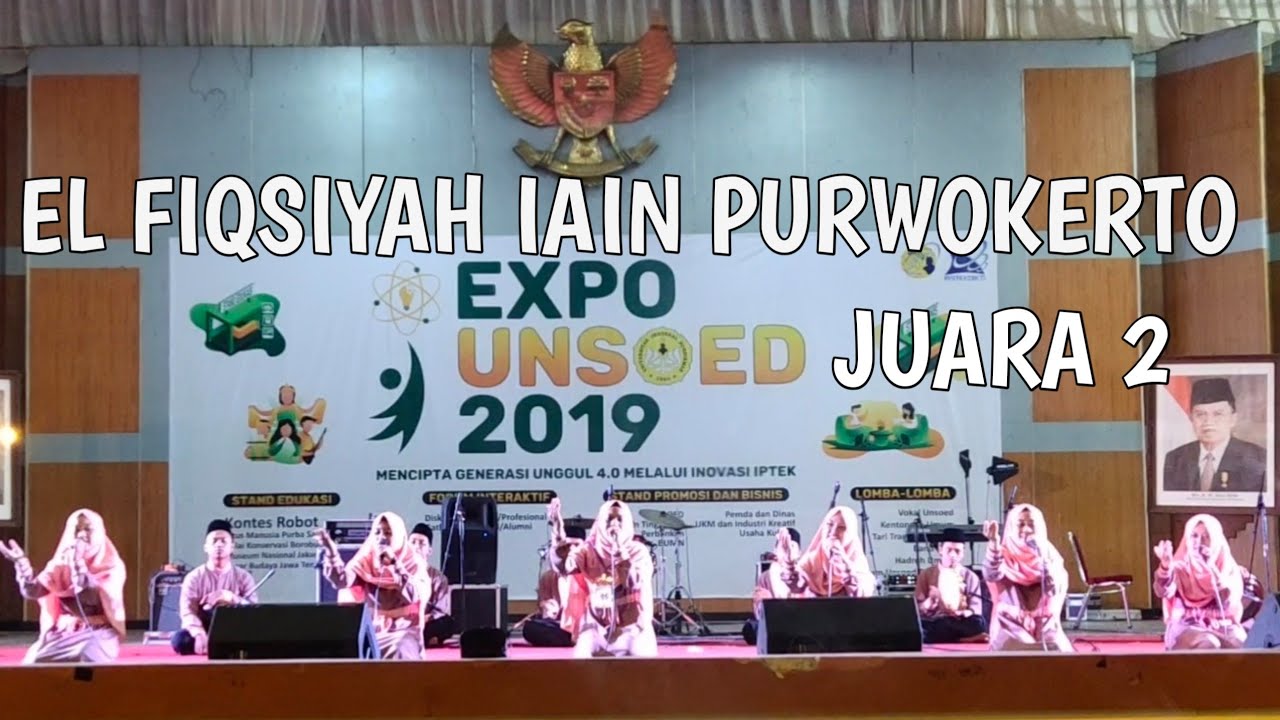EL FIQSIYAH IAIN PURWOKERTO || JUARA 2 FESTIVAL ISLAMI SOEDIRMAN 2019 di UNSOED PURWOKERTO