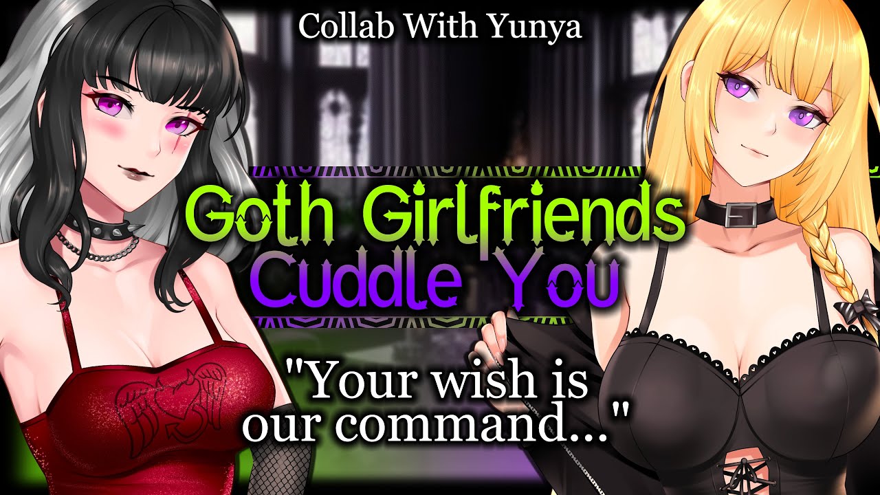 Goth Girlfriends Cuddle You After A Long Day [Femdom] [Needy] | Polyamorous ASMR Roleplay /FF4A/