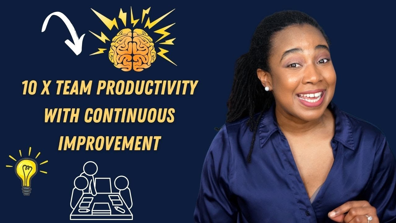 10 X Team Productivity with Continuous Improvement