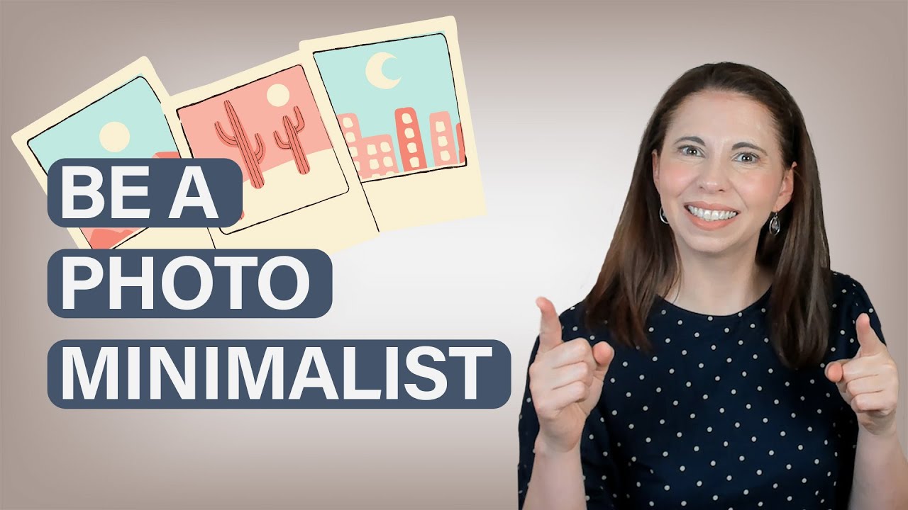 Как создать минималистичную фотоколлекцию | Declutter and Simplify
