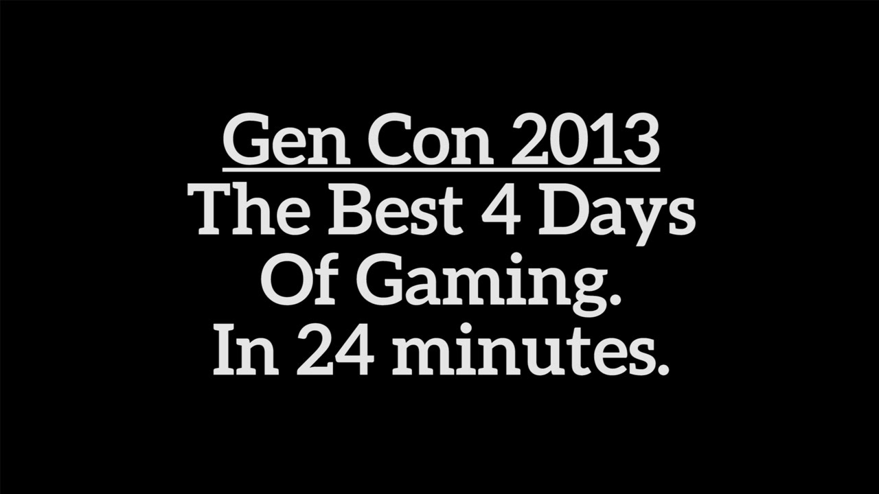 Gen Con 2013 - Video Diary