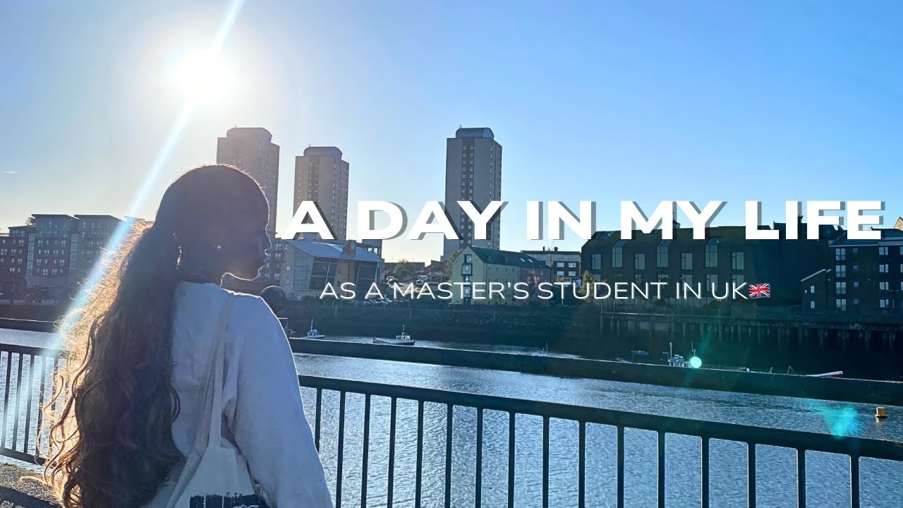 A Day in My Life as a Master&rsquo;s Student in the UK 🇬🇧 | My First Day of School 🎓