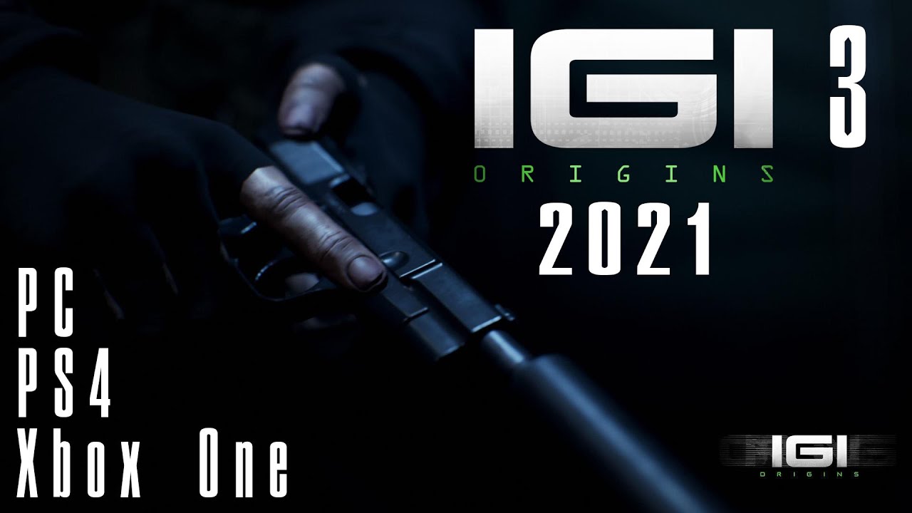 IGI 3 Origins - 2021 Trailer - Coming Soon - UHD 4K