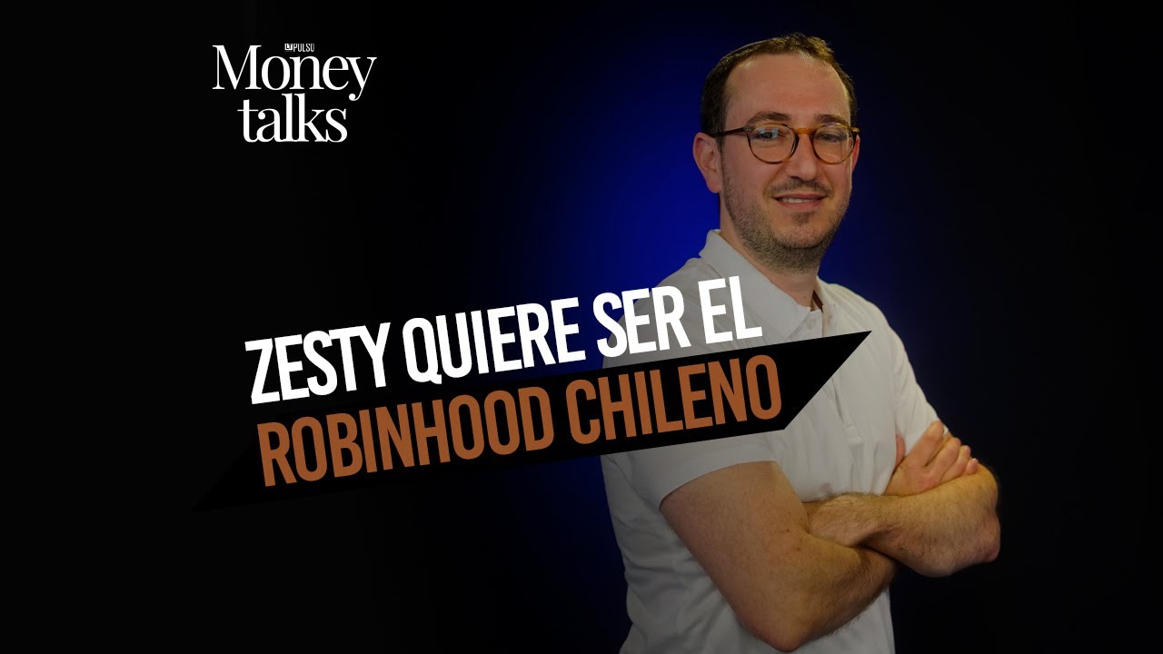 Capítulo 192 | Zesty quiere ser el Robinhood chileno
