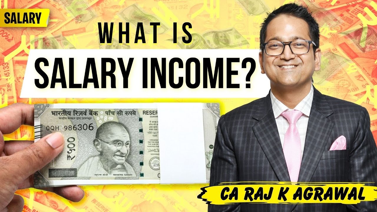 53. Salary Lecture 1 | What is Income from Salary | Income Tax | CA Raj K Agrawal
