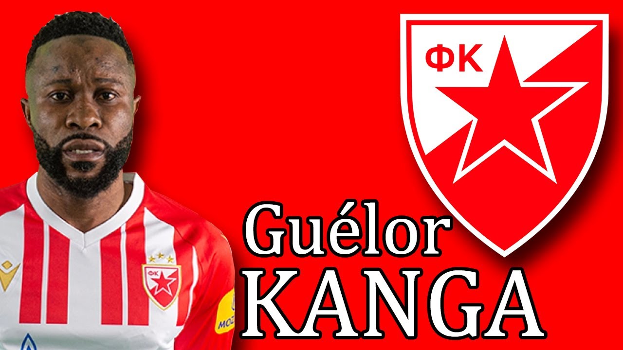 Guélor Kanga / FK Crvena Zvezda 2016-2025