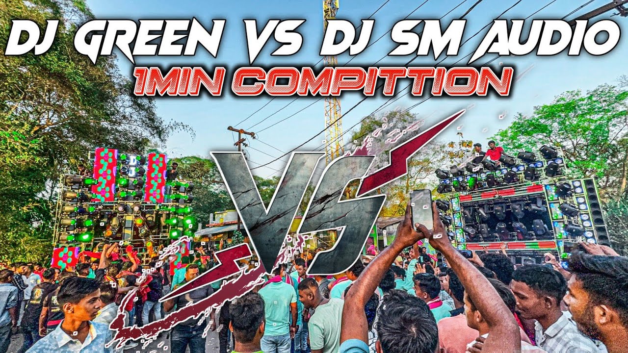 DJ GREEN VS DJ SM AUDIO 1min FACE TO FACE
