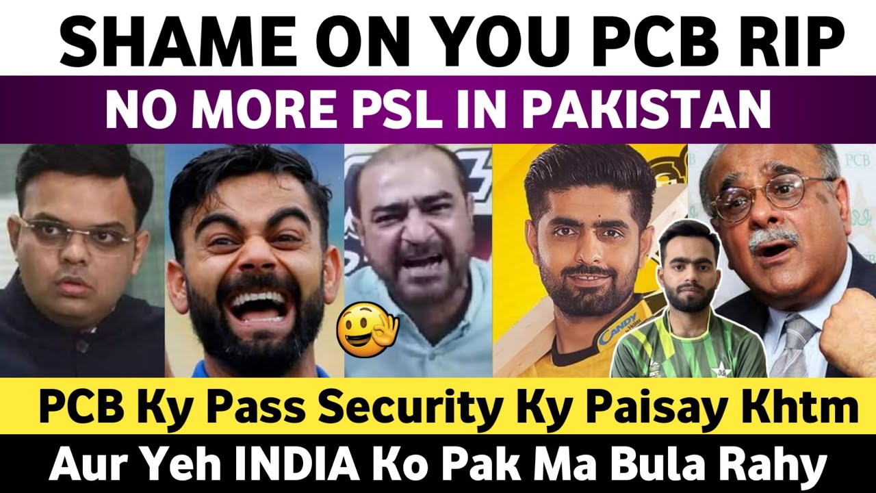 No More PSL in Pakistan | Security Ky Paisay Khtm PCB Ky Pass | RIP PCB | Pak Media Angry on PCB |