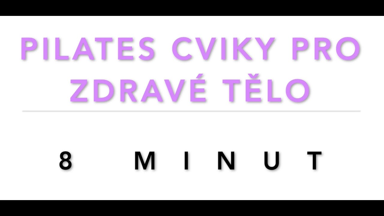 STRONG BODY/ Pevné tělo za pár minut/ Pilates/ 8 minut
