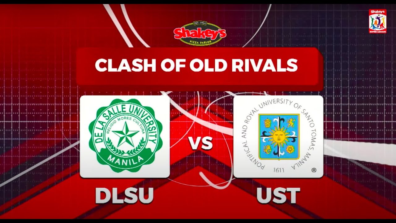 2022 Shakey&rsquo;s Super League - Day 10, Match 2 - 2nd Round - DLSU vs. UST