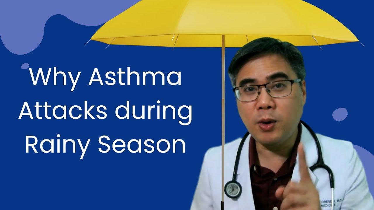 BAKIT Ka Inaatake ng Asthma Kapag Umuulan?