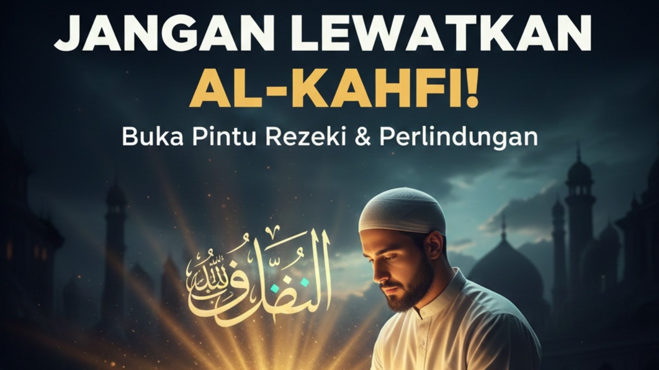 Bacaan Merdu Surah Al-Kahf | Pelindung dari Fitnah Dajjal, Penerang Hidup dan Menyejukan Hati 131