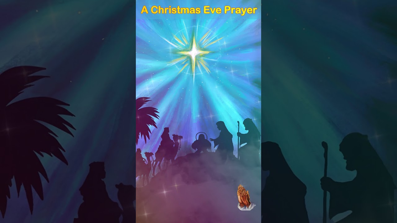 A Christmas Eve Prayer