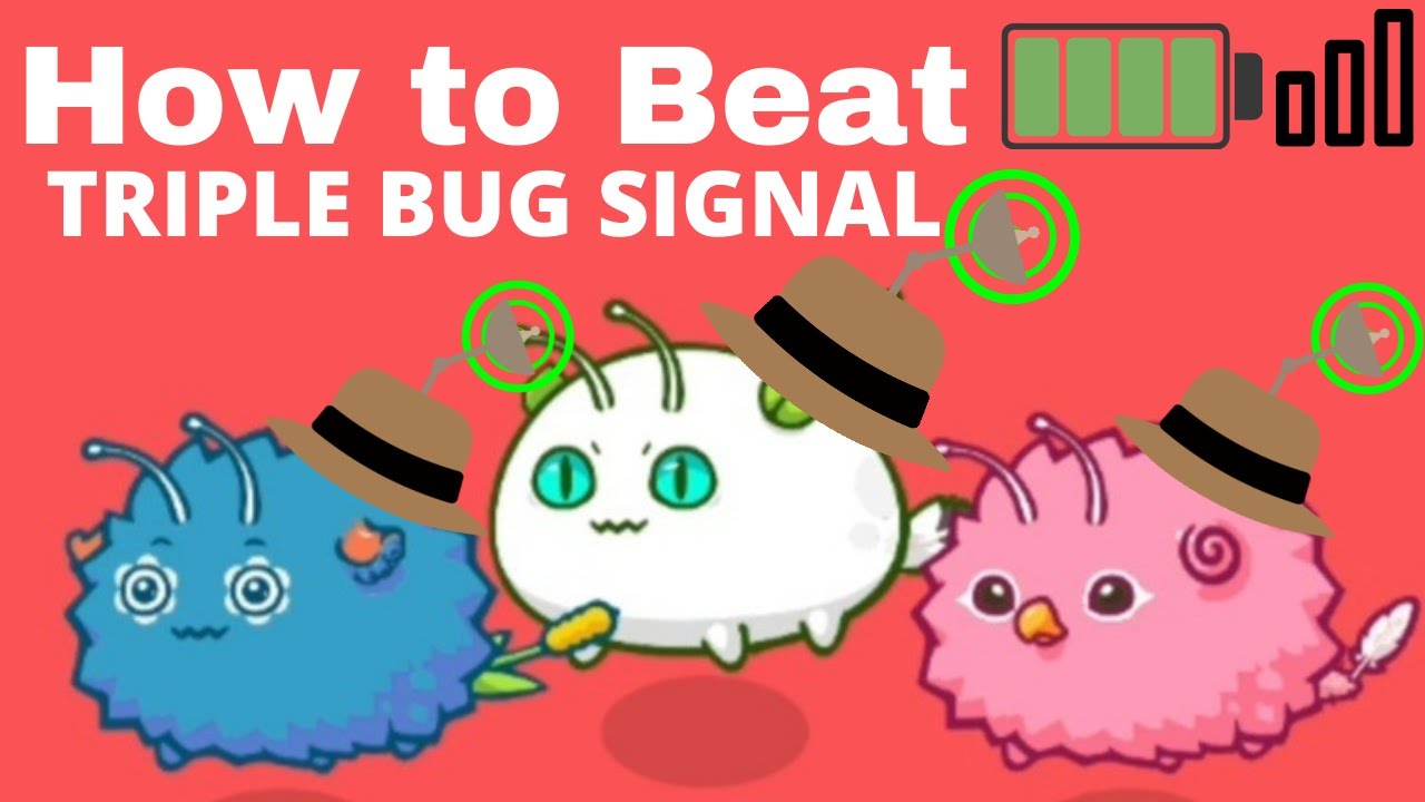 Axie Infinity Tutorial Gameplay- Beat Three Bug Signal Team