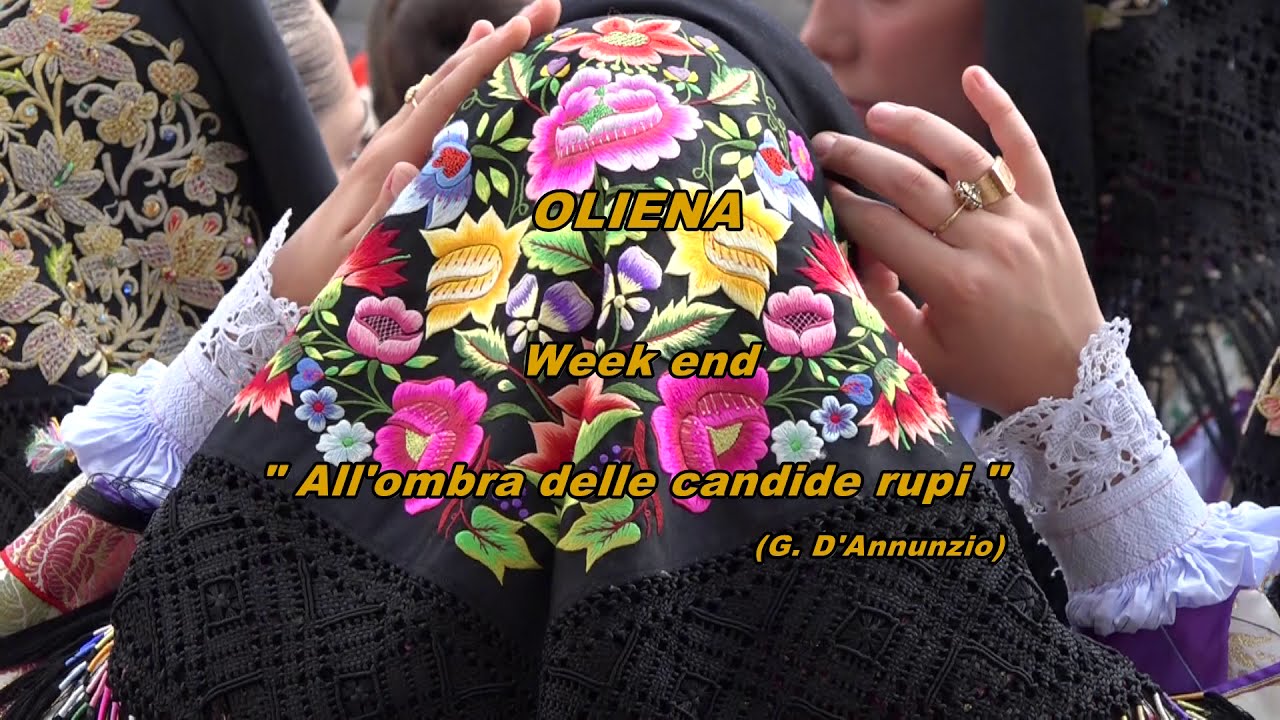 Oliena week end D'Annunzio