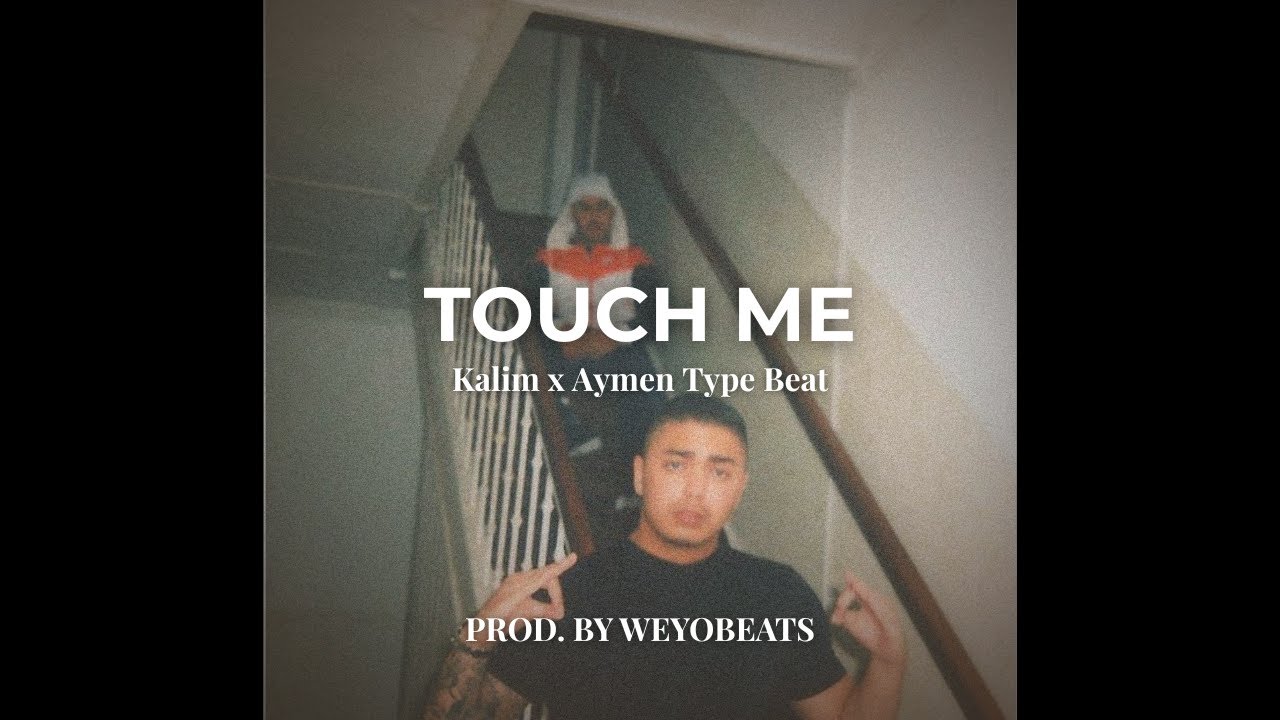 (FREE) KALIM x AYMEN TYPE BEAT - ''Touch me'' | Emotional Rap Instrumental 2025