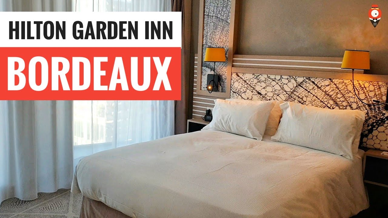 Great 4☆ Bordeaux sightseeing Hotel - Hilton Garden Inn Bordeaux Centre