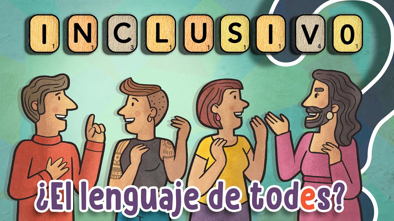 ¿El lenguaje inclusivo sirve de algo?